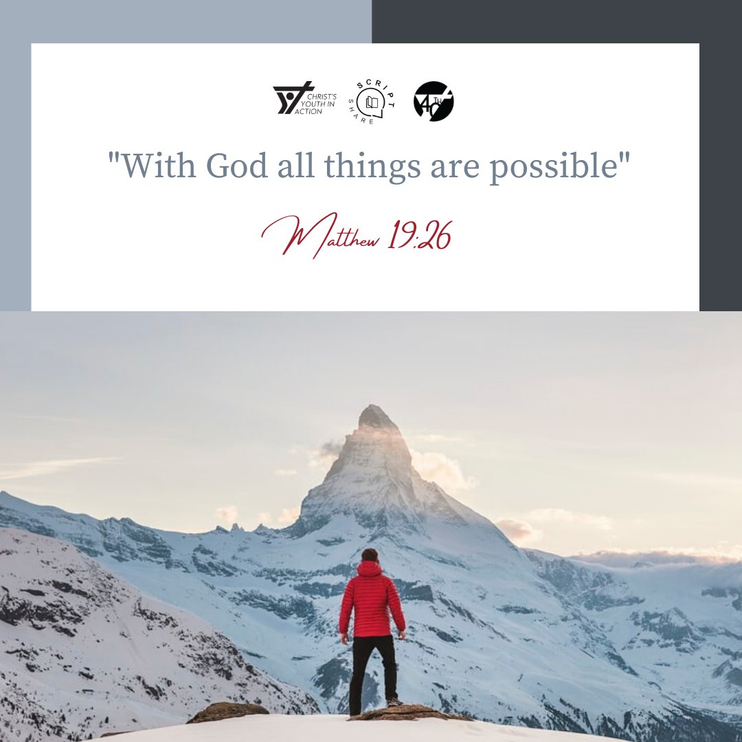 ScriptShare 🌟 A compilation of reflections, quotes, passages and words from the Lord coming from the prayer time of people from CYA-UST

Here’s a reflection based on Matthew 19:26 where Jesus assures us that "With God all things are possible."