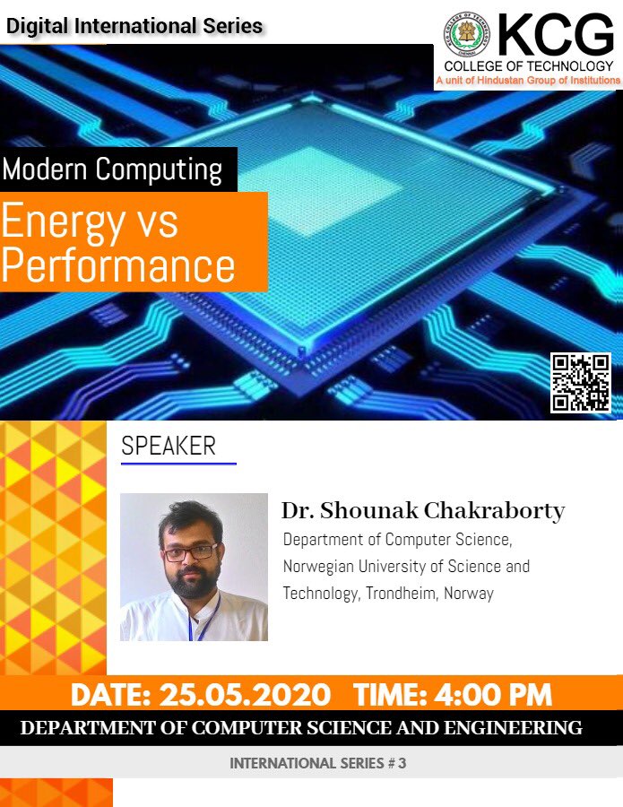 KCGtechnology's tweet image. International Series #3
Learn from the expert, join in the upcoming webinar on “Modern Computing - Energy vs Performance” by Dr. Shounak Chakraborty, Department of Computer Science, @NTNUnorway Norway
#KCGCollege #KCGStudentlife #moderncomputing #computing #performance #energy