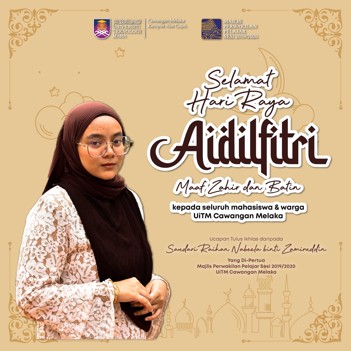 MPPUiTMKAG's tweet photo. Salam Aidilfitri daripada
Timbalan Rektor Hal Ehwal Pelajar dan Yang Di-Dipertua
Majlis Perwakilan Pelajar
UiTM Cawangan Melaka
Sesi 2019/2020
#MPPKAG1920
#MPPKAG
#MPPRAYA https://t.co/r02CsXX9Cr