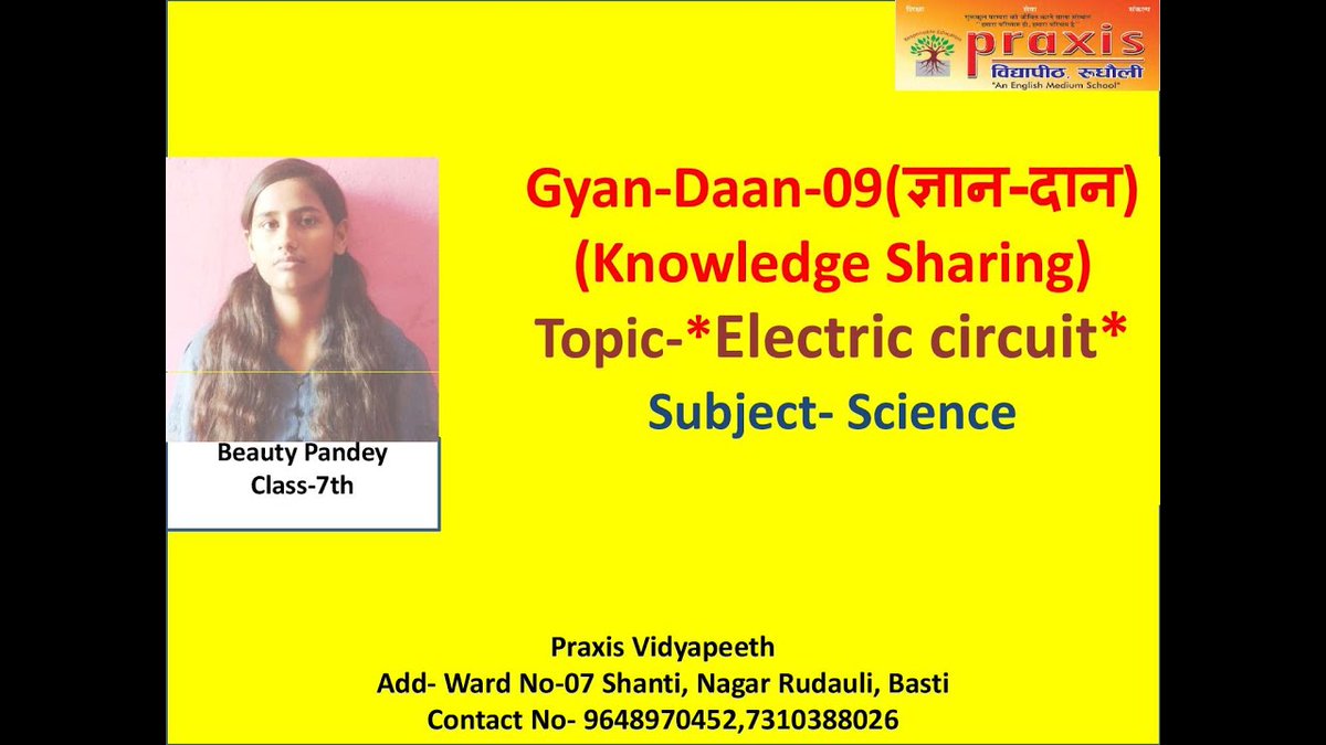PRudhauli's tweet photo. Topic- Electric Circuit
By-Beauty Pandey
Class-7th
After watching this video student will be able to understand about the solar system and the basic information about the Electric Circuit.
Praxis vidyapeeth rudhauli
https://t.co/oFcfFfDsED https://t.co/UTgqvCJEFu