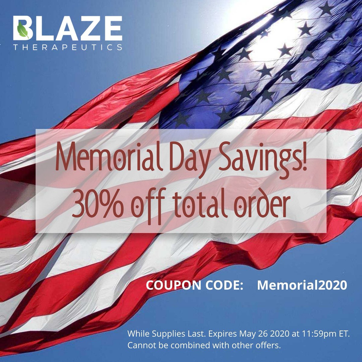 BlazeTherapy's tweet photo. Happy Memorial Day!

Today we honor our fallen soldiers. As a Veteran owned company, we want to take today to honor all of our fallen sisters and brothers. 

For a limited time @BlazeTherapy is offering 30% off your entire order. Use coupon code: Memorial2020 at check out

#CBD https://t.co/m1OyVHEM3X