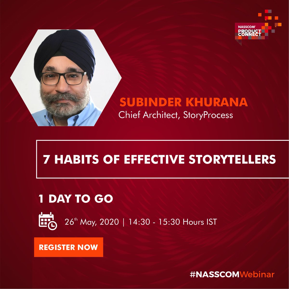 Join us tomorrow for an exciting #NASSCOMwebinar by  
@SubinderKhurana, Chief Architect, StoryProcess on the 7 effective habits of storytellers and how you can hone & perfect them to start applying right away! 
Register now: bit.ly/2LDPTzm  
#Indiaproductified #product