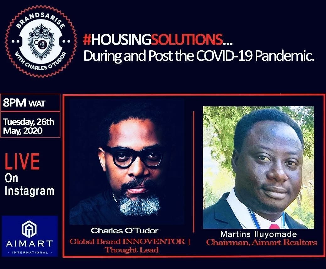 AimartRealtors's tweet photo. Housing solutions during and post COVID-19 Pandemic with @charlesotudor and @prayer_connect
.
.
You can't afford to miss this 🔥
.
.
Join us on IG live Tuesday, 26th of May 8pm.
.
.
#AimartRealtors
#BRANDSARISE
#HousingSolution
#Covid19Pandemic
#IGLive https://t.co/BZmjYPvWCr