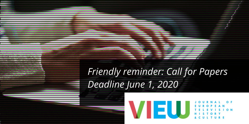 ViewJournalEU's tweet photo. Friendly reminder⏰
One more week to submit your proposal for our next special issue on "Race and Europe’s TV Histories" or your full article for our first #OpenIssue!
⚠️Deadline for both is June 1st, 2020 📝
Find the full info for both CfP ➡️ https://t.co/NfNmm5Sjv9 https://t.co/1ds7zh0DPl
