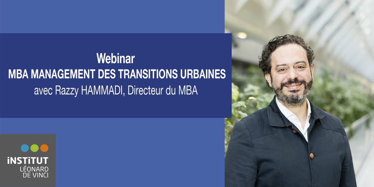 [📣 WEBINAR ] Vous souhaitez en savoir plus sur le #MBA #Management des #Transitions #Urbaines qui ouvre ses portes cet automne à l'ILV ? RDV aujourd'hui à 16h pour un webinar dédié au programme avec Razzy Hammadi, Directeur du MBA. Incriptions ➡  bit.ly/34fXJaT