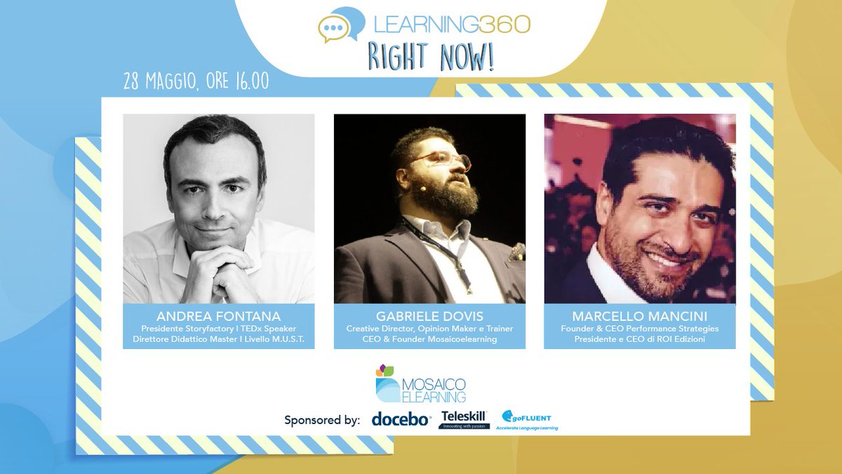 mosaicolearning's tweet photo. GIOVEDÌ STORYTELLING E BUSINESS STRATEGIES A #LEARNING360 RIGHT NOW

👏 Oltre 1450 persone si sono già unite a noi!
📅 Il 28 maggio torniamo alle ore 16.00 sulla pagina Facebook di @mosaicolearning con gli ospiti @storyfactor @ManciniMarcello 👇
Partecipa> https://t.co/HFNKxNQv5N https://t.co/vVqTlXvzIm