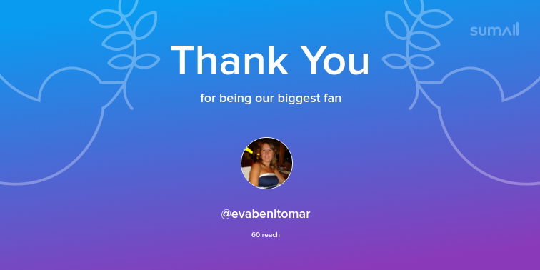 Our biggest fans this week: evabenitomar. Thank you! via sumall.com/thankyou?utm_s…