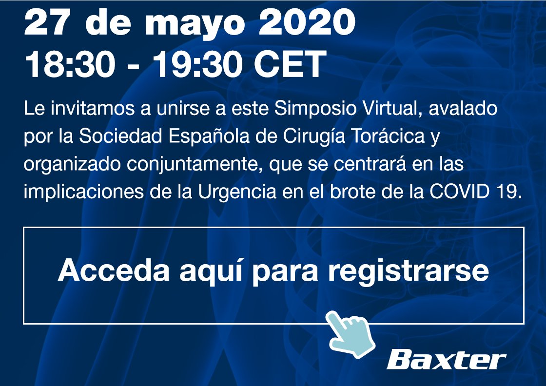 SECTtoracica's tweet photo. 🚑👨⚕️ Recomendaciones de actuación en la Cirugía Torácica Urgente en el brote de la #COVID19. Próximo seminario online de la SECT @baxter_intl Hemovision
📅 27 mayo 2020 #webinarSECT #thoracicsurgery
🕘18:30-19:30
➡️https://t.co/abcXl5yI8u https://t.co/1CkLJZQA3Q