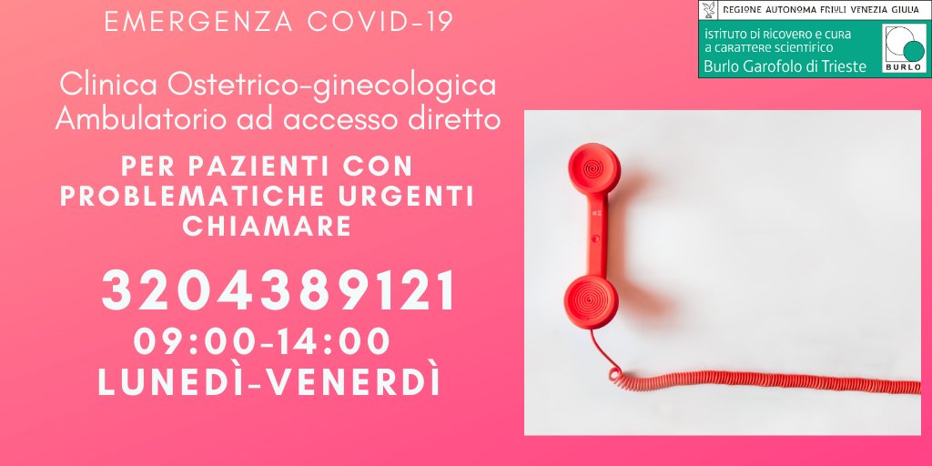 BurloGarofolo's tweet photo. Vi ricordiamo che e' attiva la linea telefonica 
☎️3204389121 del @BurloGarofolo per avere consigli e indicazioni mediche di carattere #ostetrico #ginecologico ritenute dalle pazienti “urgenti”.
#Covid_19 #ostetricia #ginecologia
@AsugiFVG
Per info ⬇️
https://t.co/2rgEdBBzps https://t.co/7TTgLsPkuS