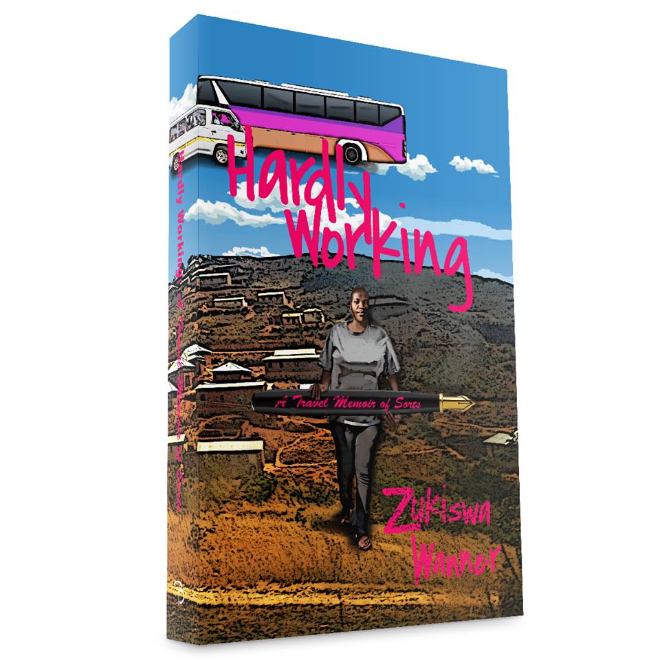In Hardly Working , Zukiswa sets off on an adventure-filled road trip with her partner and son. Travelling through six borders, on buses and on the backs of trucks, Wanner celebrates the 10 years since her debut novel, The Madams,was published. " Get a signed copy for just P280
