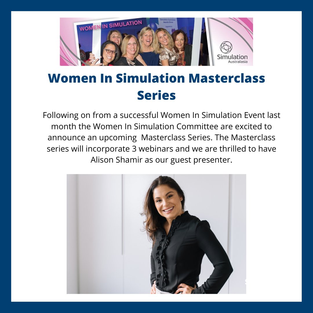 SimAustralasia's tweet image. Join us for 1,2, or all 3 of the Women in Simulation Masterclass  series - 
Thursday 4th June
Thursday 18th June
Thursday 2nd July
 $50 each or 3 for $80 members special 
Register today ow.ly/BAU350zP0tx