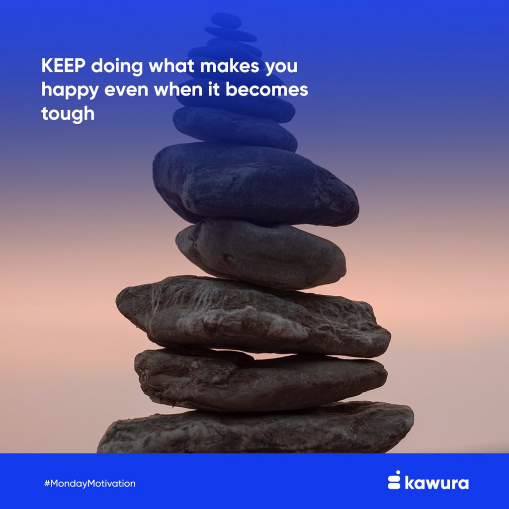 kawuraHQ's tweet photo. Always motivate yourself when everything no longer makes sense. #mondaymotivation #discovervalue https://t.co/mF1u37P6g7