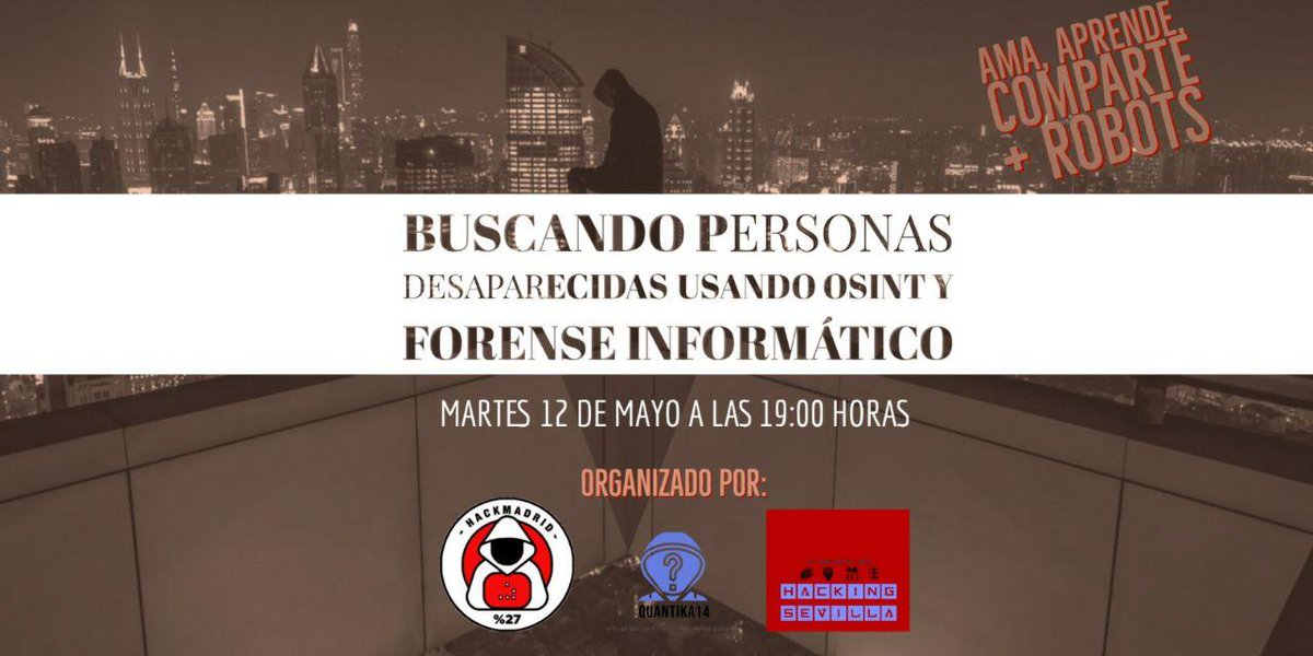 hackmadrid's tweet image. Hoy 25/05/19:00hs - Evento Online organizado por @hackmadrid
 y @hackbcn
.

Jorge Coronado @websec
 presenta: &quot;Buscando personas desaparecidas utilizando OSINT y Forense Informático&quot;

INFO:
meetup.com/HackMadrid-27/…

STREAMING:
twitch.tv/hackmadrid27