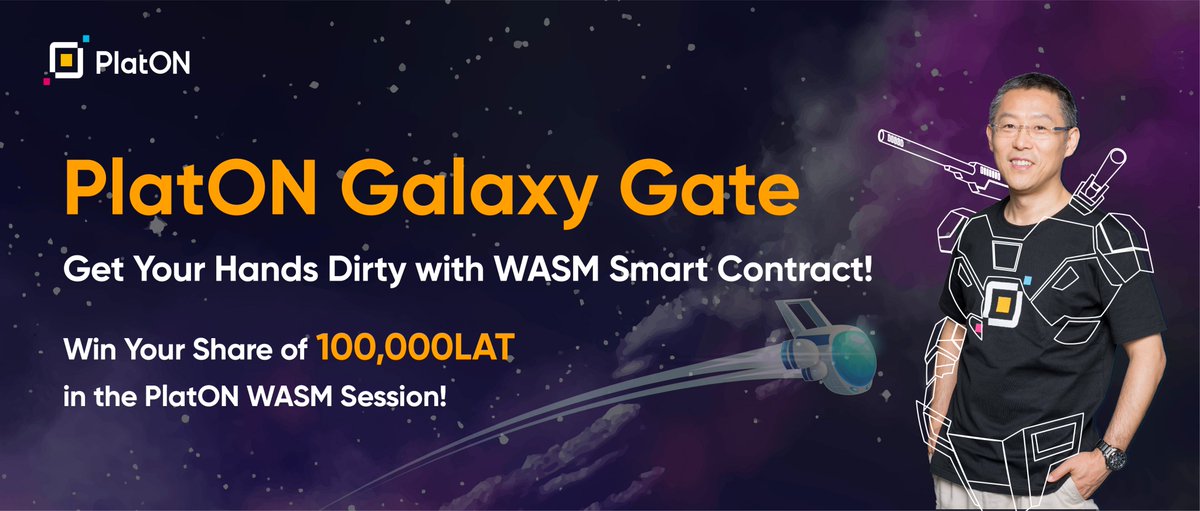 PlatON_Network's tweet photo. @PlatON_Network #GalaxyGate is about to start!
@PlatON_Network CTO James Qu @have2changeA
will guide you to get closer to #WASM #smartcontract.
Go get your hands dirty, and win your share of 100,000 #LAT in @PlatON_Network #WASM Session!
#Blockchain #cryptography #dataprivacy https://t.co/dJU0N5qQLg