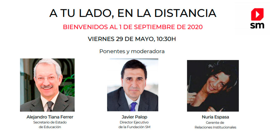 ¿Cómo será el nuevo escenario del curso 20/21? <a href="/atianaf/">Alejandro Tiana</a> (Secretario Estado Educación) y <a href="/JavierPalop/">Javier Palop</a> (Director <a href="/Fundacion_SM/">Fundación SM</a>) hablarán del futuro educativo en el #WebinarSM "A tu lado, en la distancia".

📅 29 de mayo
🕥 10:30 h
👉 bit.ly/3d2jEWi

#LaEducaciónNosMueve