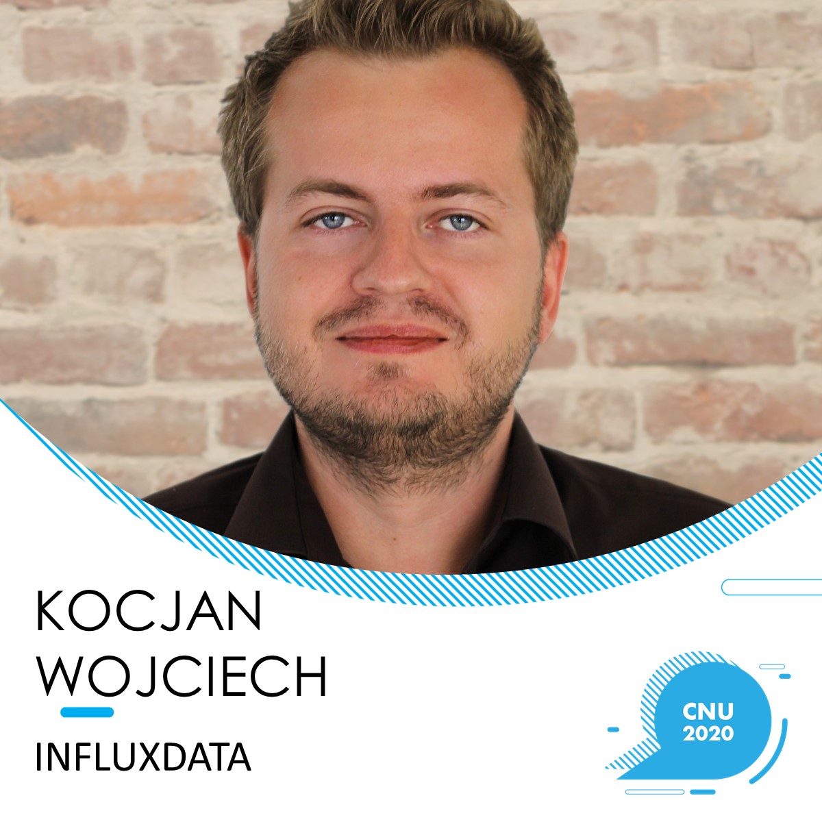 Ready for the new week, we introduce the next #speaker.
😎👇
Wojciech Kocjan is a Software Engineer at InfluxData, focusing on automation of InfluxDB #Cloud deployments across multiple clouds and regions. 
💫Get ticket here: cloudnativewarsaw.com/universe
#cloudnative