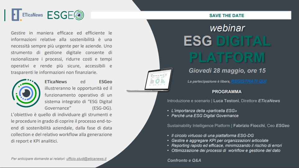 ETicaNews's tweet photo. #dati #ESG - @ETicaNews ed #ESGeo presentano in #webinar le opportunità e il funzionamento operativo di un sistema integrato di "ESG Digital Governance" #registrati qui https://t.co/EpwMh6O3nJ @CSRManagerNet @ANDAF_CFO @Assonime @manageritalia https://t.co/YMp8mdtu5N