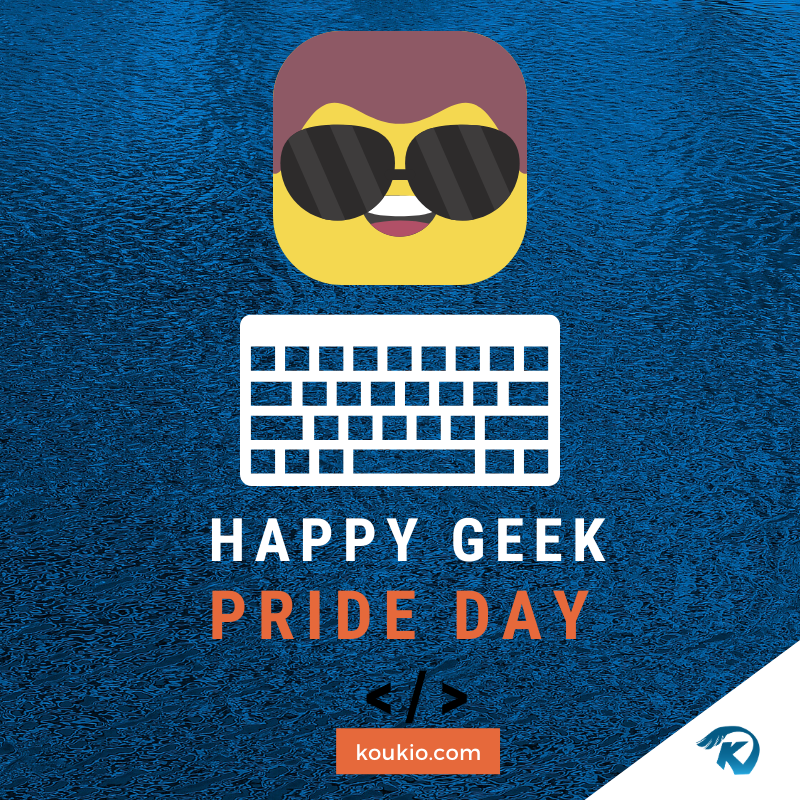 KoukioSolutions's tweet photo. Embrace your geekness!
* Happy Geek Pride Day *
🔹 https://t.co/GxSFB4tQ2G
🔹 info@koukio.com 
#geekday #GeekPrideDay #geek #geeks #geektech #geeklife #geekculture #geekpride #happygeek #happygeeks #happygeekday #happygeekprideday #programmer #codelife #code #coder #coding #tech https://t.co/N9FStZsTfX