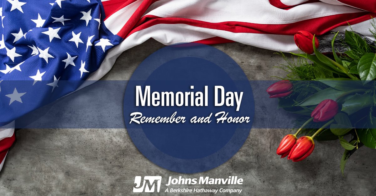 JohnsManville's tweet photo. We honor the brave women and men who gave the ultimate sacrifice for the freedoms we enjoy each day. 

We wish you and your loved ones a safe #memorialday. #memorialday2020 https://t.co/vTtrikr0Lx