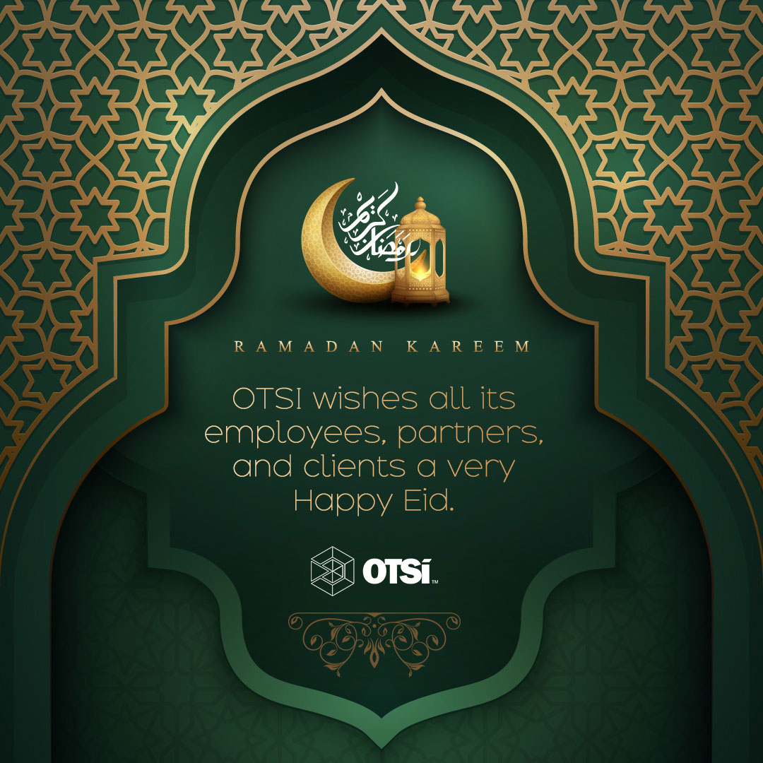 OTSI wishes all its employees, partners, and clients a very Happy Eid. #eidmubarak2020