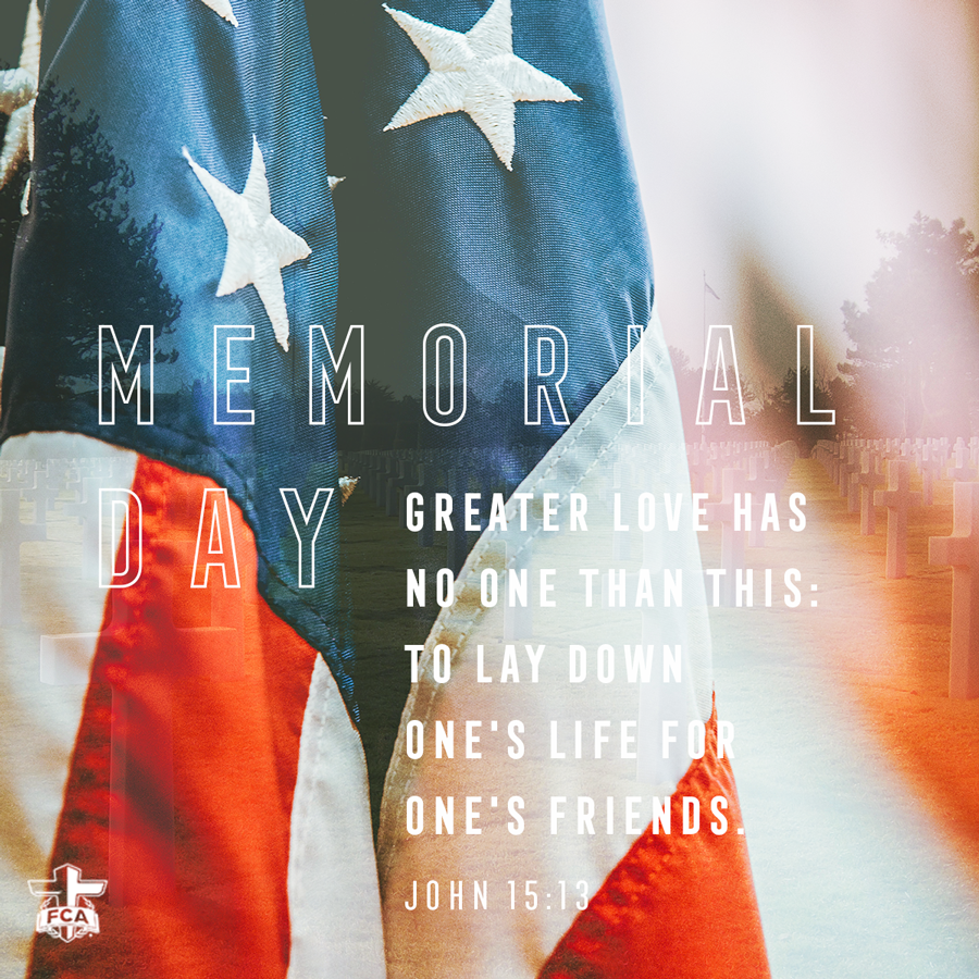 northeastfca's tweet photo. Greater love has no one than this: to lay down one's life for one's friends. Today we honor all of those who have paid the greatest price fighting for our freedoms. 
.
#memorialday #fcavirtual #fca https://t.co/mTyZJEC8G5