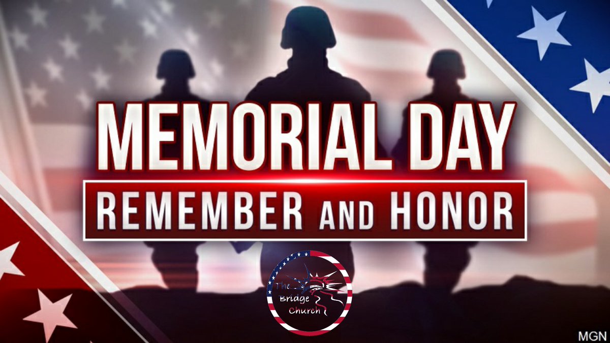 BridgeChurchRTx's tweet image. Happy Memorial Day!

In Remembrance of the men and women of our nation's military who sacrificed their life to protect our Freedom.

Greater love has no one than this, than to lay down one's life for his friends. John 15:13; NKJV