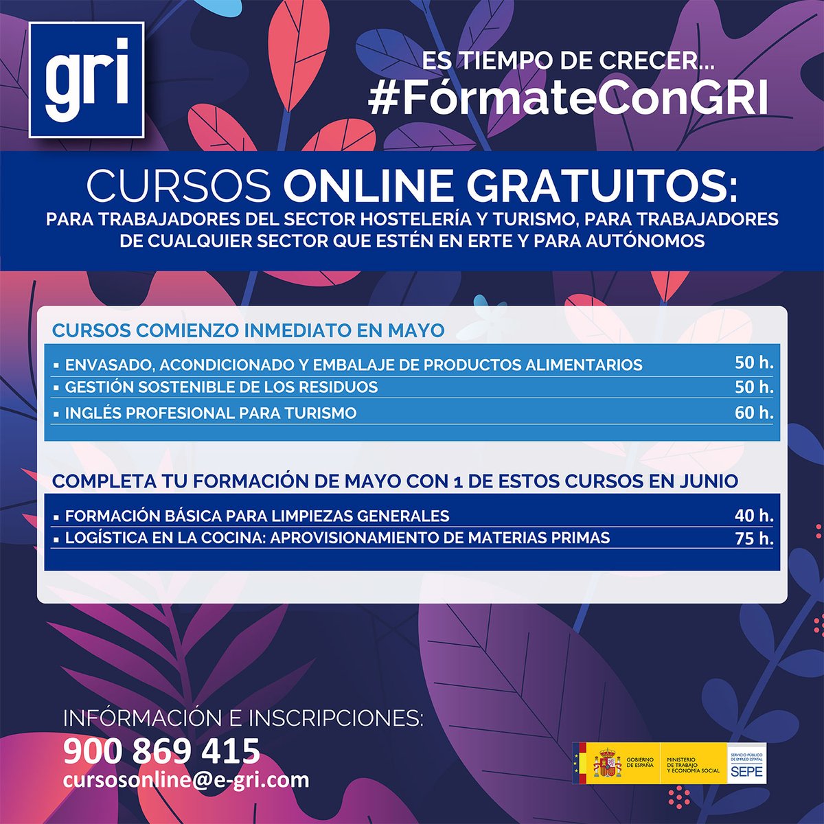 #CursosOnlineGratuitos para trabajadores del sector #Hostelería y #Turismo. ¡Y también si estás en ERTE o eres autónomo de cualquier sector también puedes hacerlos!

INFÓRMATE AHORA:
☎ 900 869 415 (L-V 10:00 a 14:00 y de 16:00 a 16:00)
📩 cursosonline@e-gri.com

#FórmateEnCasa