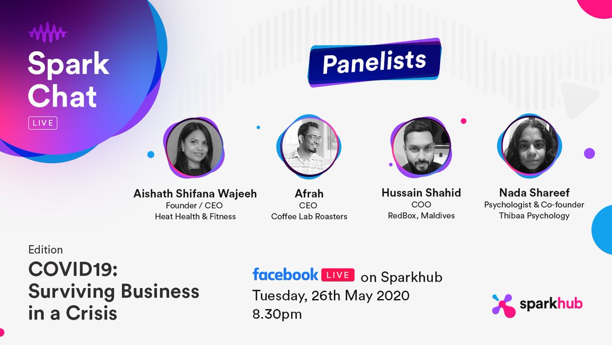 sparkhubmv's tweet photo. Tune in tomorrow via FBLive at 8.30pm for a conversation on how businesses are adopting &amp; surviving in a crisis in our next edition of Spark Chat.

Join our panelist @aishwajyh, @afrahcoffeelab, @Huxain_Chahid
&amp; @nadhoo over a virtual fireside chat to know more. See you! https://t.co/bKO0m2mm9p