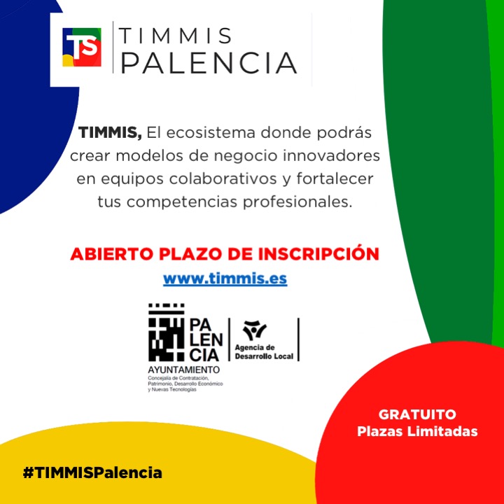 📢TIMMIS Palencia: Abierto plazo de Inscripción.
Inscríbete y fortalece tu futuro profesional! #TIMMISPalencia  #ecosistemaTIMMIS
Inscríbete! ➡️timmis.es 
<a href="/PalenciaAyto/">Ayuntamiento de Palencia</a> <a href="/ADLPalencia/">ADL Palencia</a> <a href="/CamaraPalencia/">Cámara Palencia</a> <a href="/CpoePalencia/">CPOEPalencia</a> <a href="/comercio_uva/">Facultad de Comercio y RR.LL.-UVa</a> <a href="/PC_UVa/">Parque Científico UVa</a> <a href="/Secot_/">SECOT (voluntariado de asesoramiento empresarial)</a> <a href="/EXPORTUN_va/">Exportun</a>
