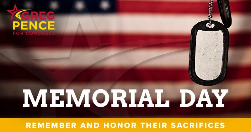 GregPenceIN's tweet photo. On #MemorialDay, pause to remember our fallen heroes who gave their lives to defend all of ours. Your service and sacrifice is never forgotten. 

To my fellow Marines and those we lost on the battlefield, Semper Fi. 🇺🇸 https://t.co/Dw8UYxRDY6