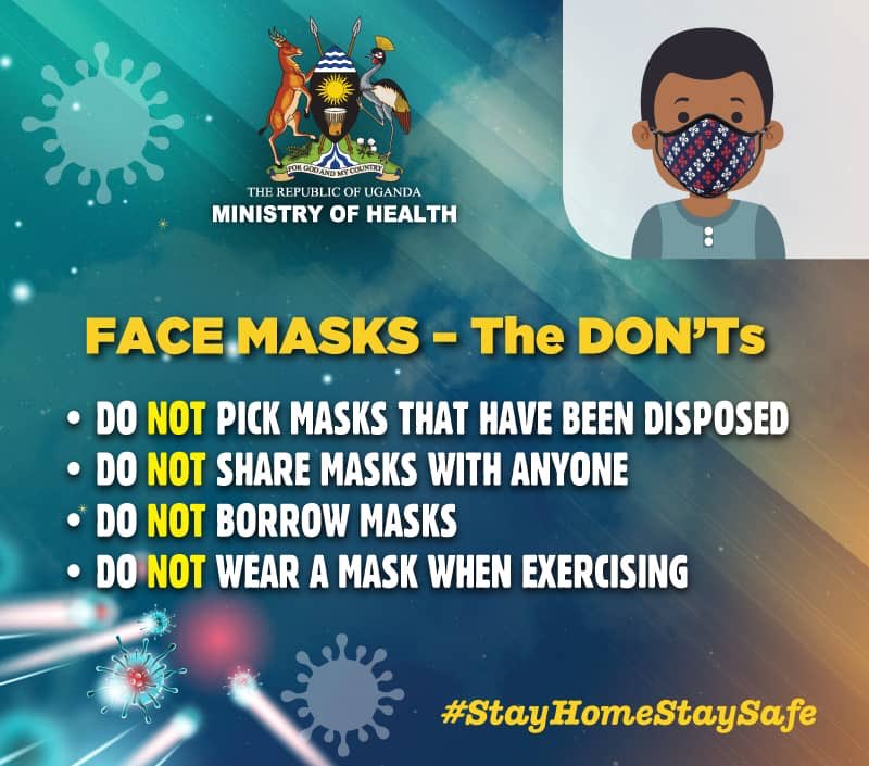MinofHealthUG's tweet photo. Face Masks- The Don’ts 

- Do NOT pick masks that have been disposed 🗑 

- Do NOT share masks with anyone 

- Do NOT wear a mask while running, jogging 🏃🏽‍♀️ or doing other exercises 

#STAYSAFEUG https://t.co/kdHVXVQojC