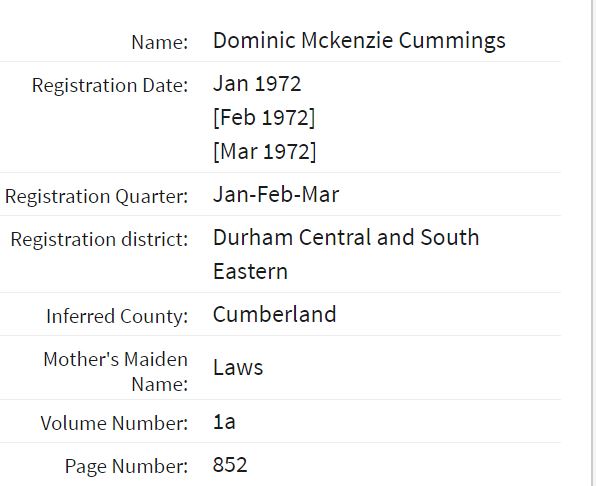 Let’s look at Dom’s familyDominic Mckenzie Cummings was born 25 November 1971 according to his Wikipedia page and other source. His mother’s name was Laws3/6