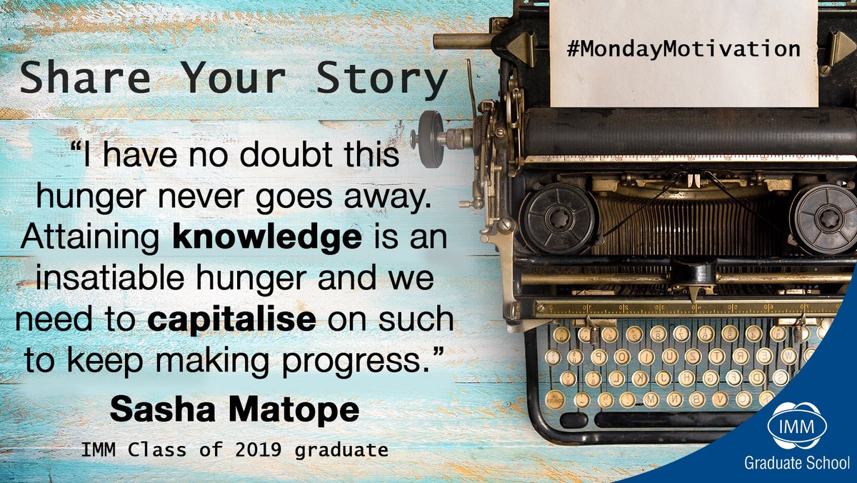 IMM_GSM's tweet photo. Our Monday Motivation today comes straight from the mouth of one of our Graduates!๐
#IMMGraduateSchool #MondayMotivation #shareyourstory #wordsofwisdom #ourgraduates #marketing #supplychain https://t.co/PEOk26IlHG