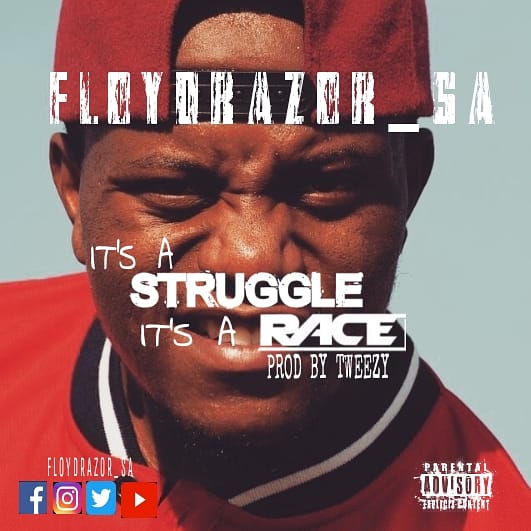 floydrazor_sa's tweet photo. It's a struggle its a race prod by Tweezy  dropping on friday 🇿🇦 https://t.co/0R3y2AA9wr