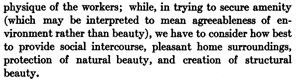 In 1917 planners haven't all given up the vision of providing beauty in public space to all regardless of wealth, race, or status.