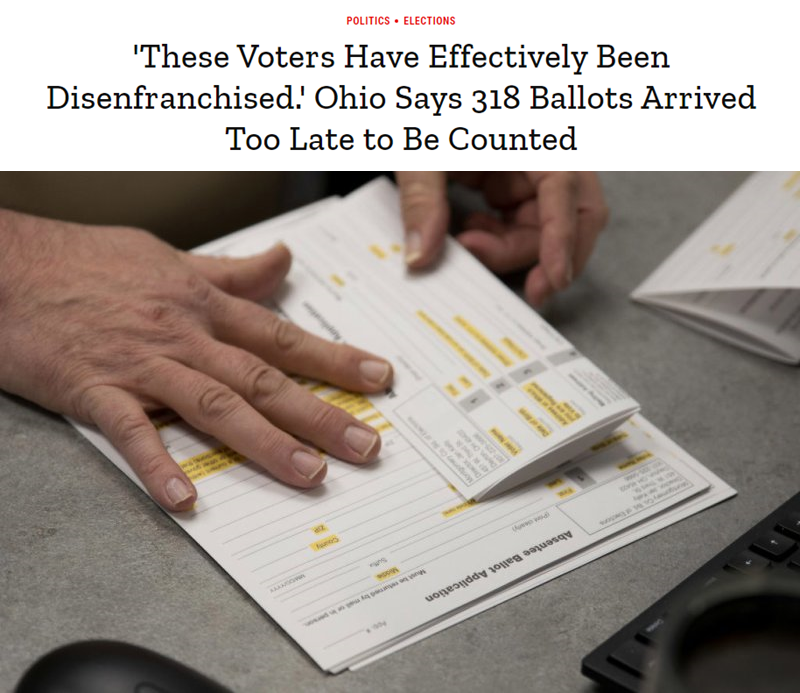 [09] 318 Ohio Absentee Votes in this spring's 2020 Primary Election delivered exactly 1 Day Late. Ballots thrown out.Mail-In Ballots = Voter DisenfranchisementAbsentee votes came from Republican District.Qui Bono? Democrat Primary Opponents https://time.com/5836006/ohio-primary-election-butler-county-disenfranchised/