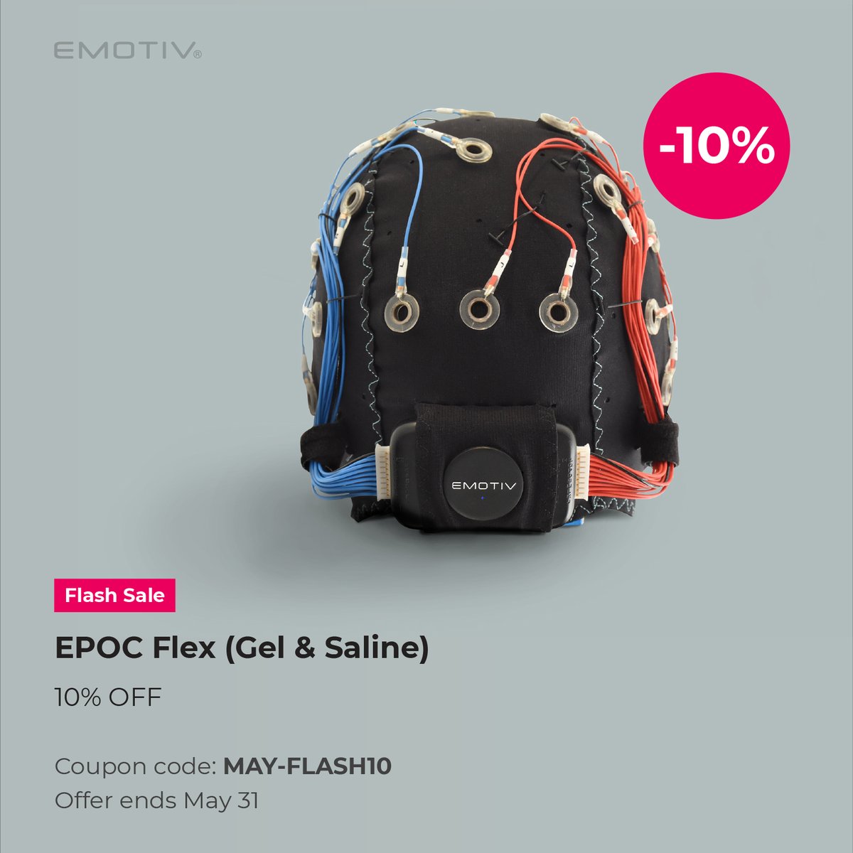 10% off EMOTIV EPOC Flex until May 31. Coupon code: MAY-FLASH10