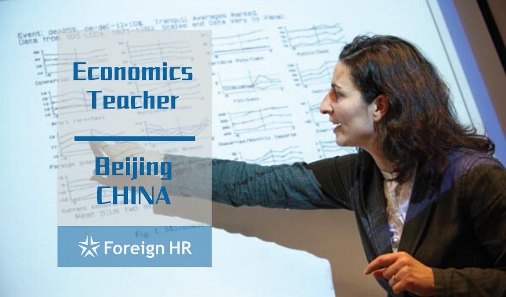 foreignhr's tweet image. Daily #Jobs【#Economics Teacher】
✔Location: Haidian, Beijing
✔Curriculum: AP, IB DP &amp;amp; IGCSE
✔Benefits: Health insurance, annual flight allowance, monthly housing stipend, breakfast and lunch on campus.

chinajobsdaily.com/job_details.ph…