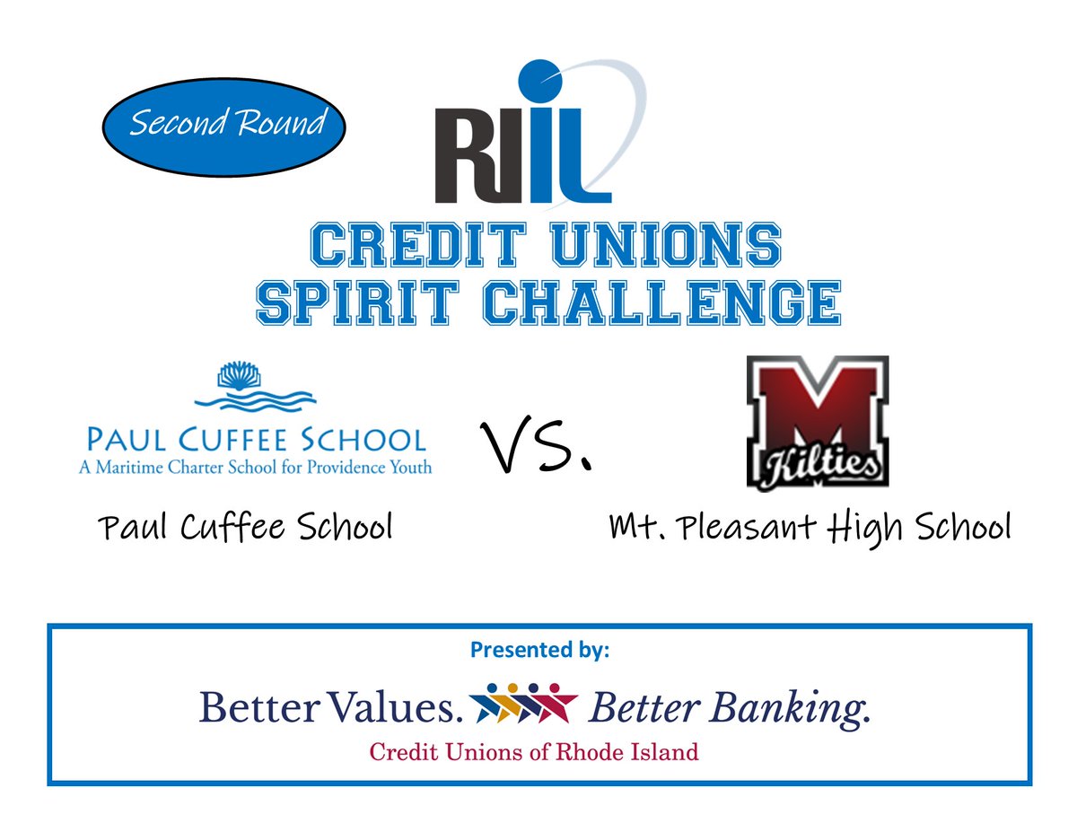 SECOND ROUND, Credit Unions Spirit ChallengePaul Cuffee School vs. Mt. Pleasant H.S.Vote in the Tweet below.  #RIILCUSPIRITCHALLENGE  #SecondRound @NavigantCU @NFHS_Org @PaulCuffee @434MtPleasant