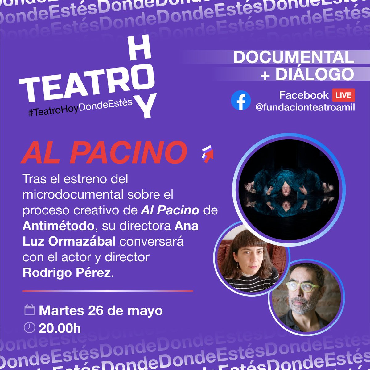 fundteatroamil's tweet photo. Mañana martes a las 20.00h estrenamos el microdocumental sobre el proceso creativo de Al Pacino de @antimetodo. Tras ello, su directora Ana Luz Ormazábal @aniluz conversa con el actor y director Rodrigo Pérez @teatrolamemoria ¡Te esperamos vía Facebook Live!👏 #TeatroHOY https://t.co/umviVyfez5
