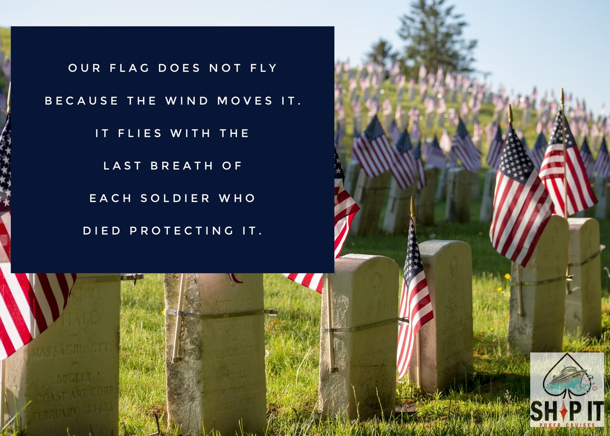 shipitpokercru's tweet photo. Home of the Free Because of the Brave. Happy Memorial Day. from your Ship It Poker Cruises Family https://t.co/2agyPChj0i