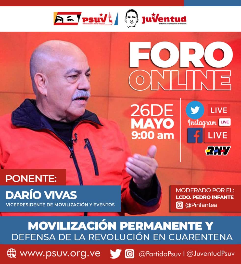 CONÉCTATE! 📲 Te invitamos mañana al Foro ONLINE “Movilización permanente y  defensa de la Revolución en cuarentena” a cargo del vicepresidente de  movilización y eventos del #PSUV Dario Vivas ¡No te lo, image size:983x1080