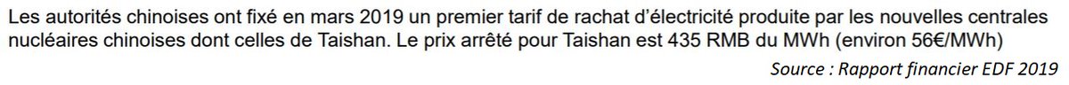 D'ailleurs, parlons d'une centrale construite pour un temps/coût raisonnable car le niveau d'industrialisation est élevé : l’EPR de Taishan (Chine). On n’en parle pas souvent, mais son tarif de rachat final est de...56€/MWh!