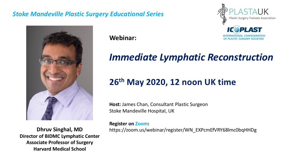 PLASTAUK's tweet photo. Immediate Lymphatic Reconstruction by Dhruv Singhal, MD
Associate Professor of Surgery, Harvard Medical School at 12.00 Noon 

Register here: https://t.co/yKSLckhIaW https://t.co/9p7rojRwWs
