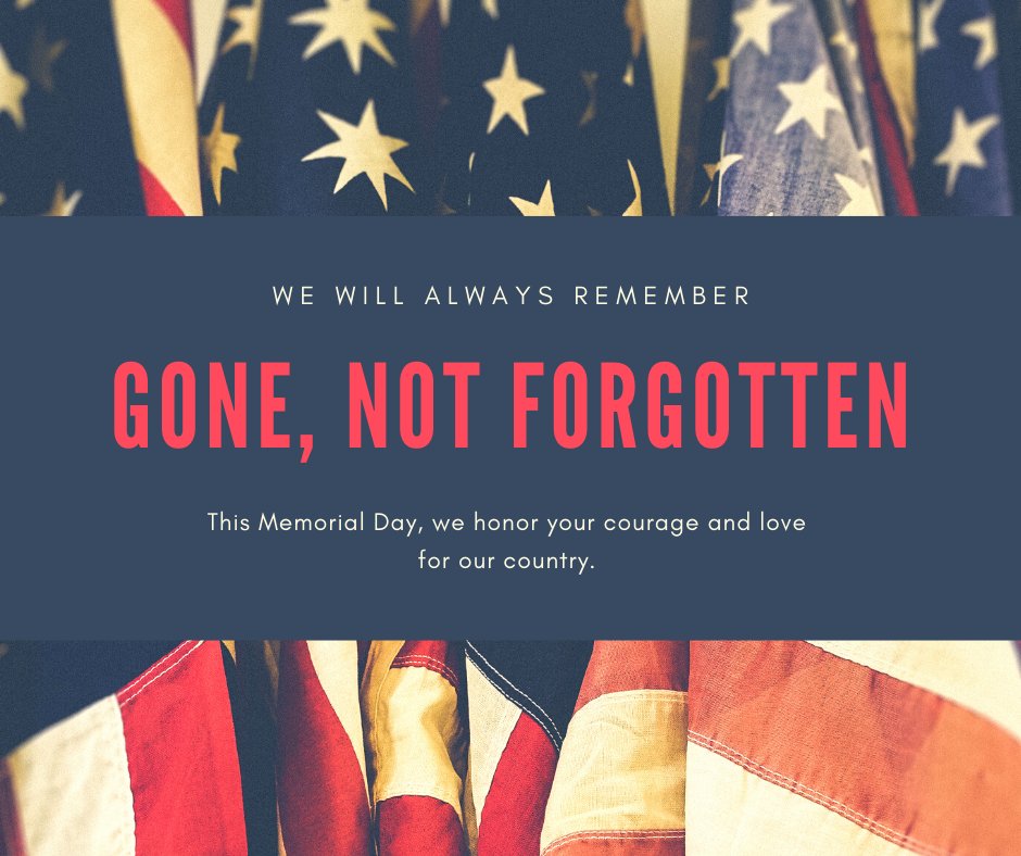 We remember those who made the ultimate sacrifice for our country.