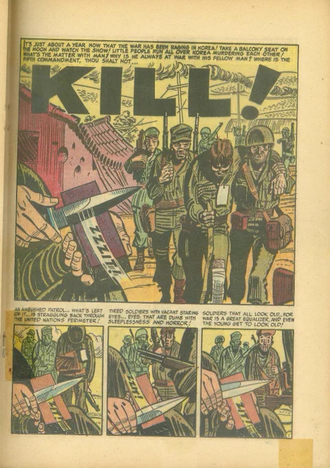 Gil Kane on Kurtzman's war comic :

"People just didn't die, but human beings died in human and affecting terms"

One of my favorites from two-fisted tales 