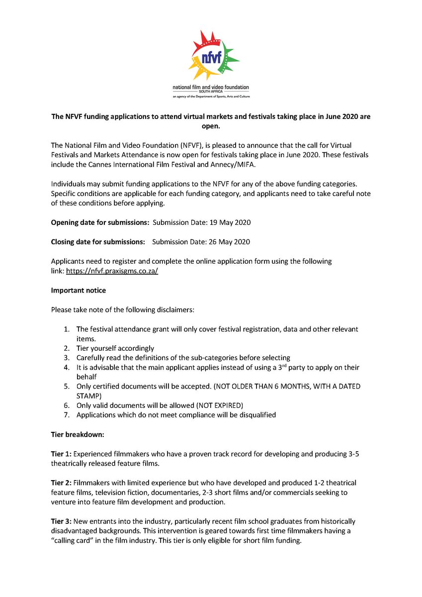 REMINDER: Today (26 May 2020) is the deadline to apply to attend virtual markets and festivals taking place in June 2020.  Applicants need to register and complete the online application form using the following link: nfvf.praxisgms.co.za