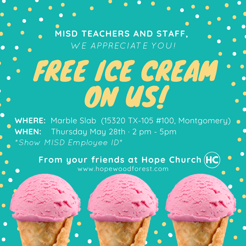 MISD teachers and staff, Hope Church has a special treat for you!