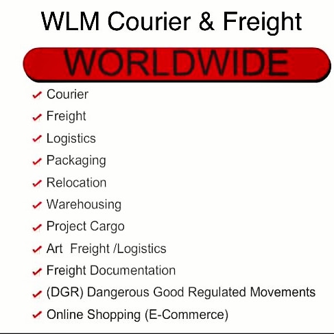 WLM Courier &amp; Freight.......Call:+91 9810004944 / worldwide@wlmltd.com / wlmltd.com