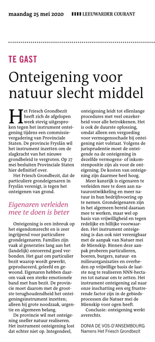 Vandaag in <a href="/lc_nl/">Leeuwarder Courant</a> : Onteigening voor natuur slecht middel. Eigenaren verleiden mee te doen is beter. #grondonteigening #respectvooreigendom #psfryslan